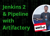 Jenkins 2 & Pipeline with Artifactory