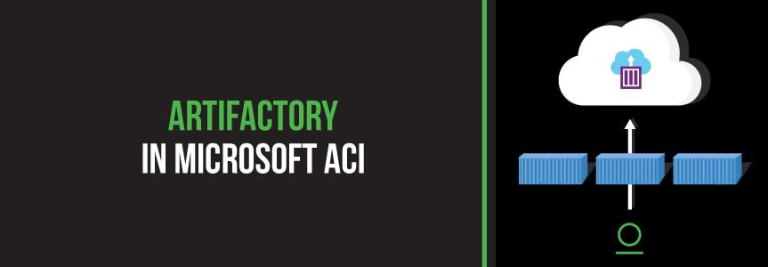 JFrog Artifactory Integrated in Microsoft ACI