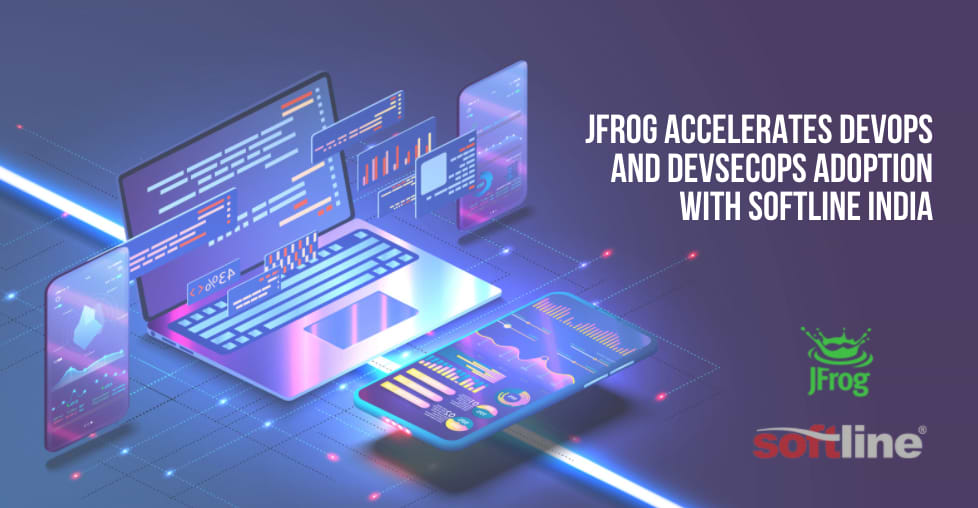 JFrog Partners with Softline India to Accelerate DevOps and DevSecOps  Adoption