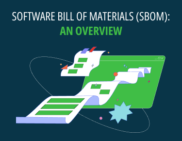 Software Bill of Materials (SBOM) : Vue d&apos;ensemble