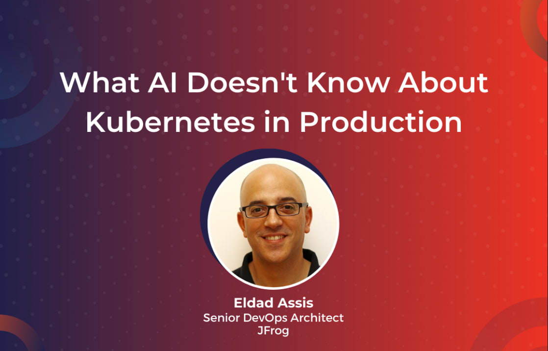 What AI doesn’t know about Kubernetes in Production